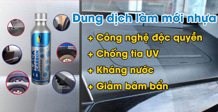 Dung dịch làm mới nhựa trong và ngoài xe ô tô